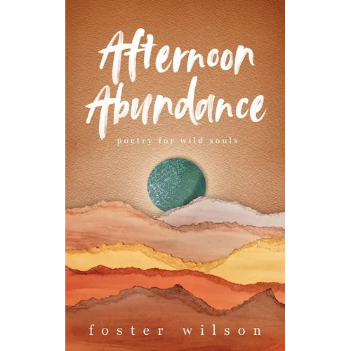 Afternoon Abundance