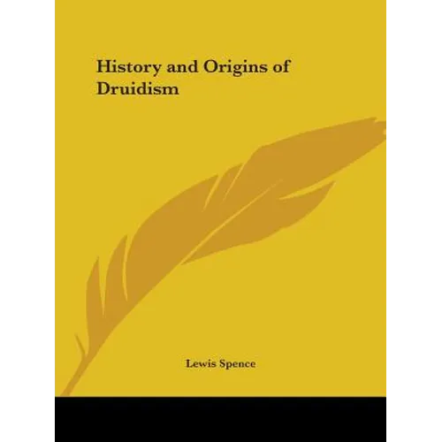 History and Origins of Druidism