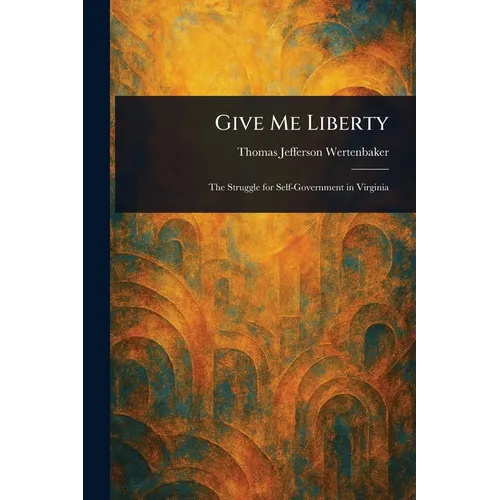 Give Me Liberty