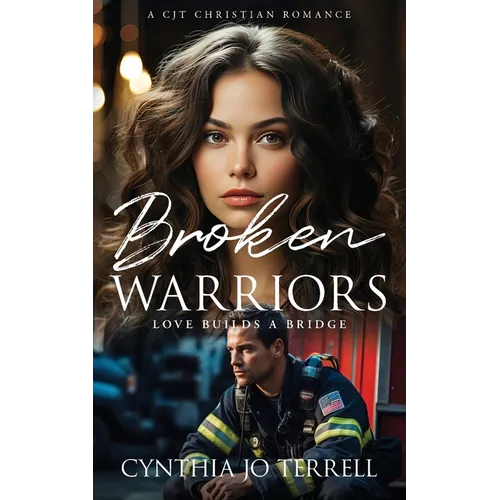 Broken Warriors: Love Builds a Bridge