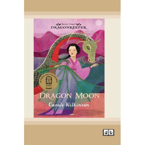 Dragonkeeper 3: Dragon Moon (Dyslexia-Friendly Edition)