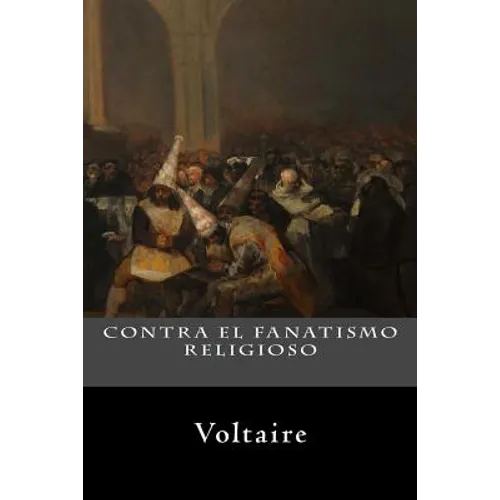 Contra el Fanatismo Religioso