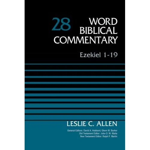 Ezekiel 1-19, Volume 28: 28
