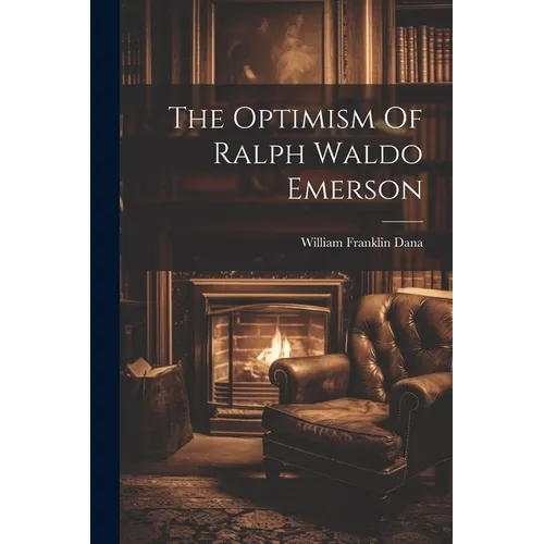 The Optimism Of Ralph Waldo Emerson