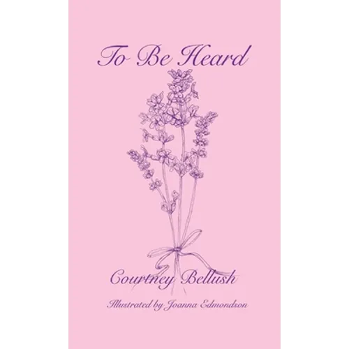 To Be Heard