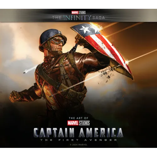 Marvel Studios' the Infinity Saga - Captain America: The First Avenger: The Art of the Movie