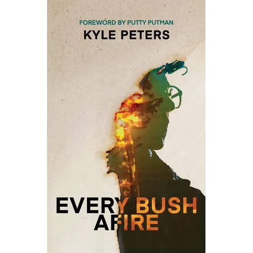 Every Bush Afire