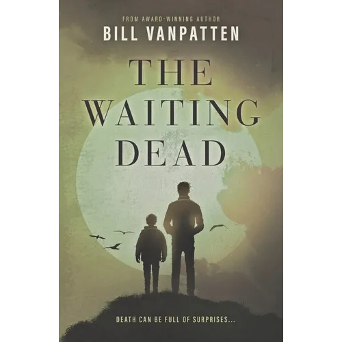 The Waiting Dead
