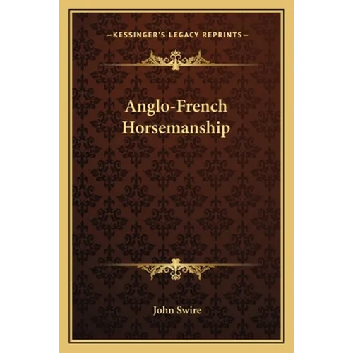 Anglo-French Horsemanship