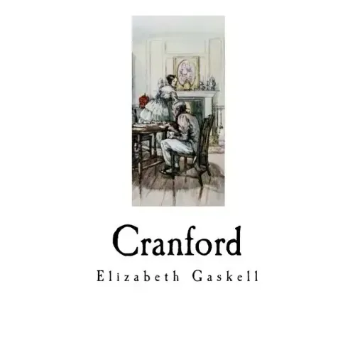 Cranford: Elizabeth Gaskell