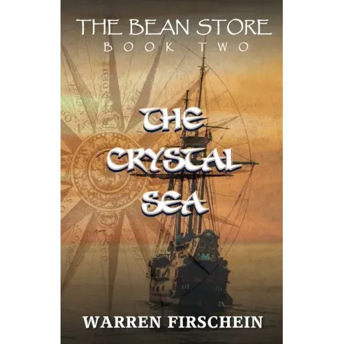The Bean Store, Book Two: The Crystal Sea