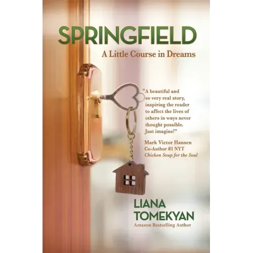 Springfield: A Little Course in Dreams