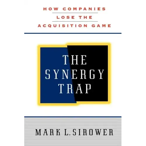 The Synergy Trap