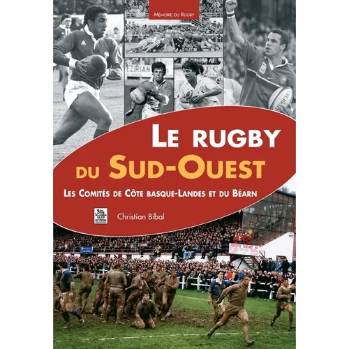 Rugby du Sud-Ouest (Le)