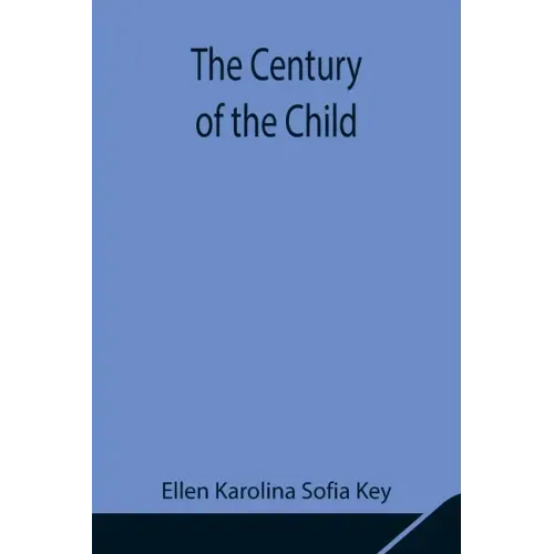 The Century of the Child