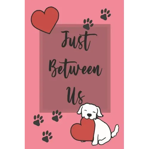 Just Between Us: Mother & Daughter Activity Journal for Teen Girls and Moms