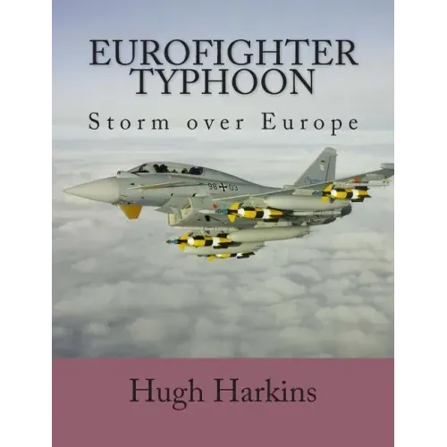 Eurofighter Typhoon: Storm over Europe