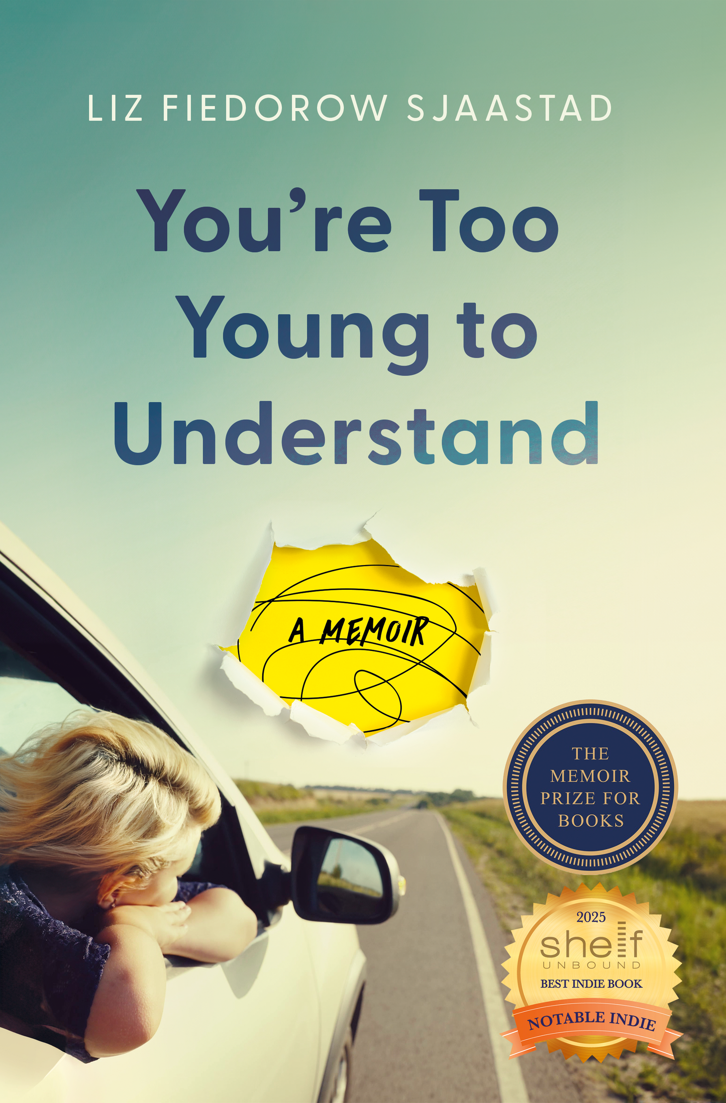 You're Too Young to Understand: A Memoir Book