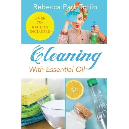 Cleaning With Essential Oil
