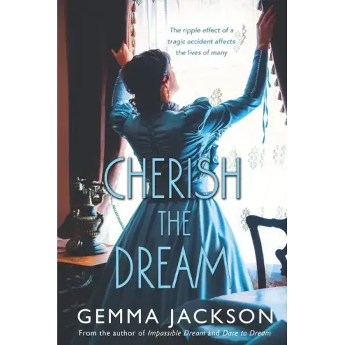Cherish The Dream