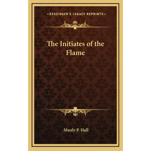 The Initiates of the Flame