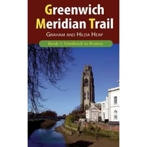 Greenwich Meridian Trail Book 3: Hardwick to Boston