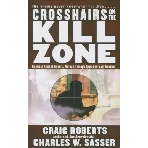 Crosshairs on the Kill Zone