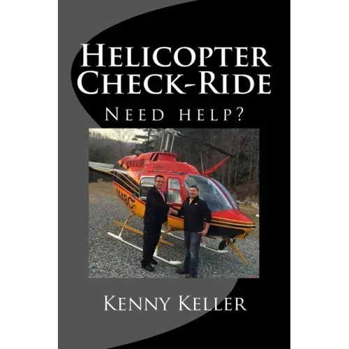 Helicopter Check-Ride: Do you need help preparing?