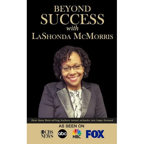 Beyond Success with LaShonda McMorris