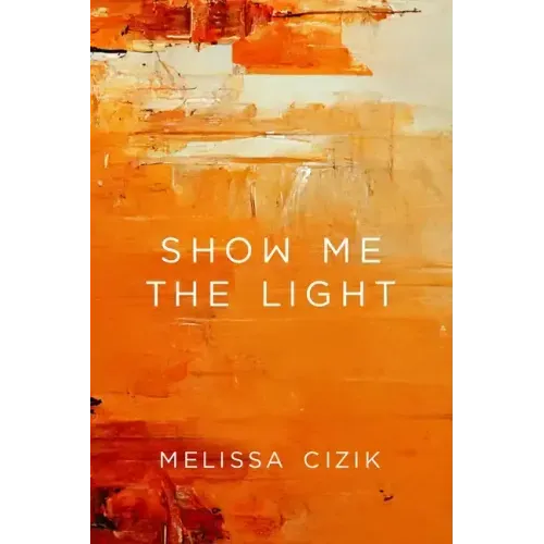 Show Me the Light