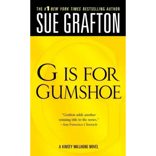 G Is for Gumshoe: A Kinsey Millhone Mystery