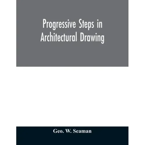 Progressive steps in architectural drawing