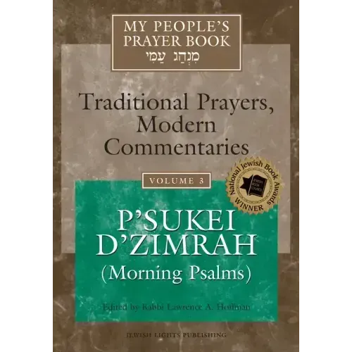 My People's Prayer Book Vol 3: P'Sukei d'Zimrah (Morning Psalms)