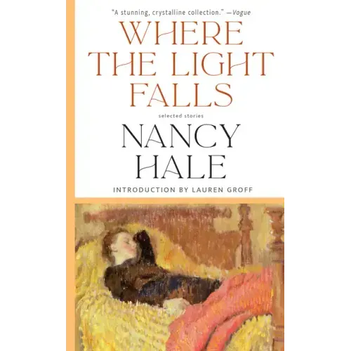 Where the Light Falls: Selected Stories