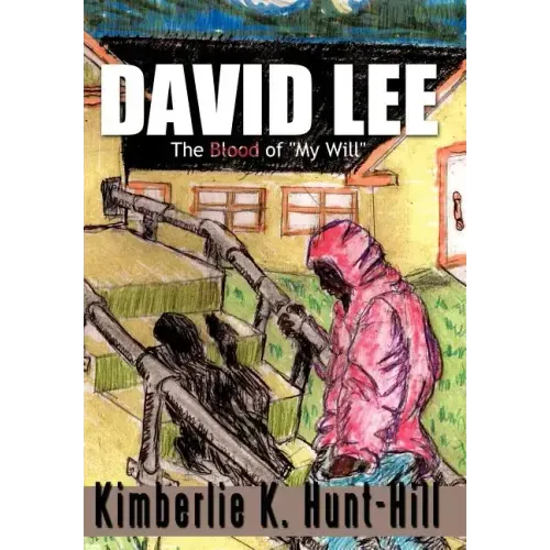 David Lee: The Blood of "My Will"