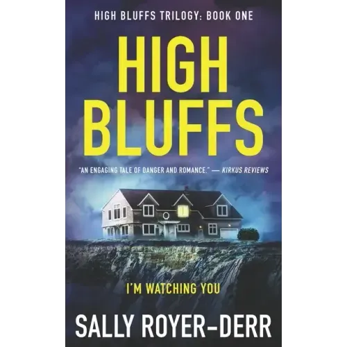 High Bluffs (High Bluffs Trilogy: Book One)