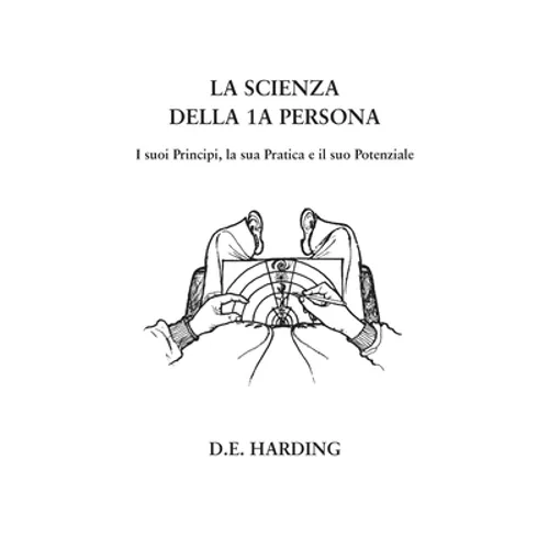La Scienza della 1A Persona