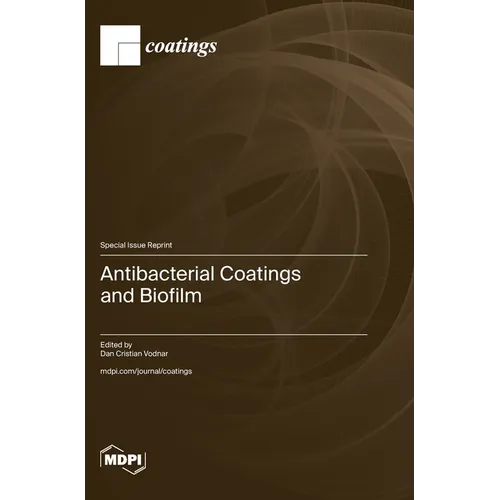 Antibacterial Coatings and Biofilm