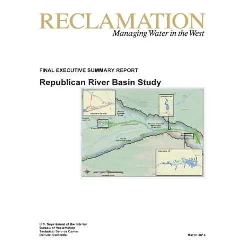 Republican River Basin Study: Final Executive Summary Report