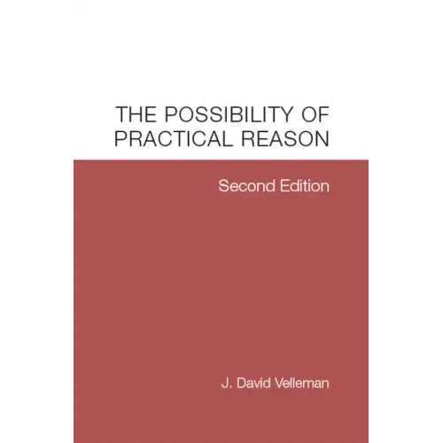 The Possibility of Practical Reason