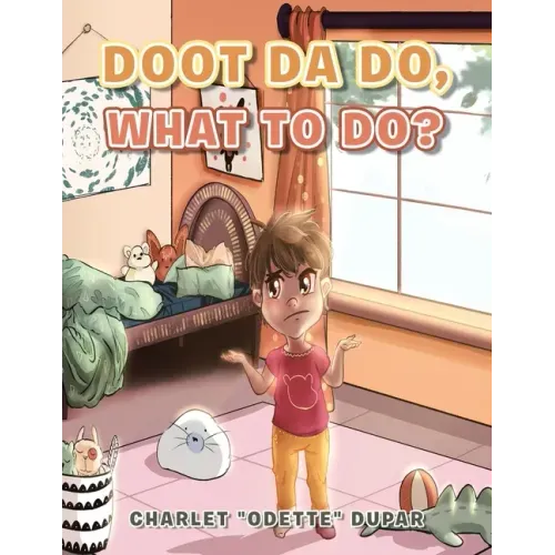 Doot Da Do, What to Do?