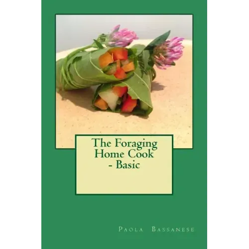 The Foraging Home Cook - Basic