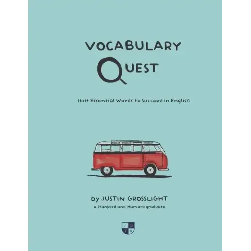 Vocabulary Quest: 1101+ Essential Words to Succeed in English