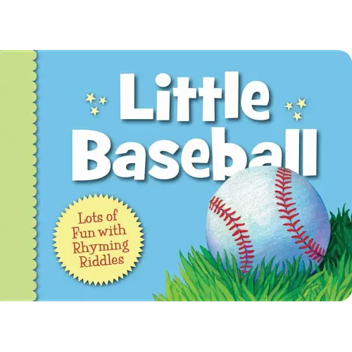 Little Baseball: Lots of Fun with Rhyming Riddles