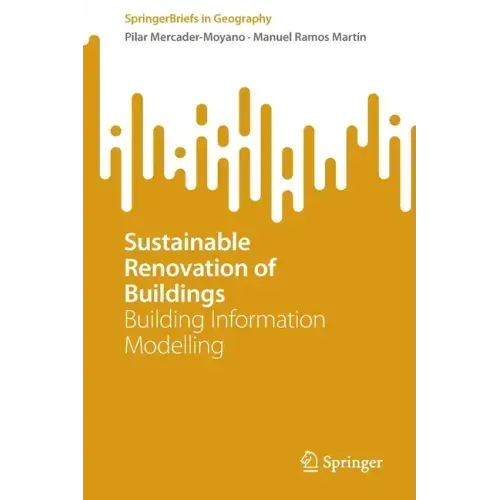 Sustainable Renovation of Buildings: Building Information Modelling