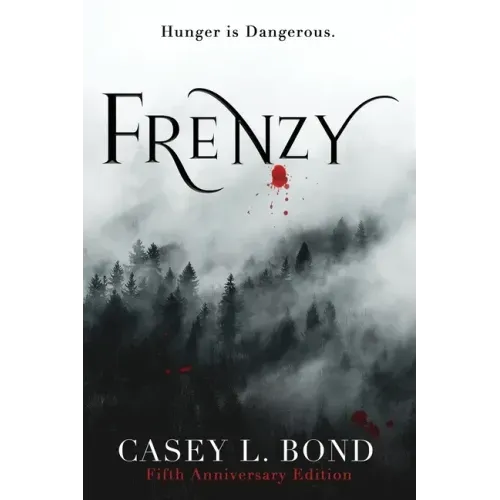 Frenzy (Fifth Anniversary Edition)