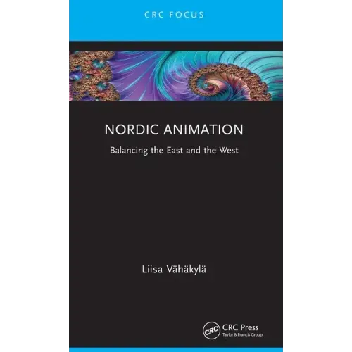 Nordic Animation: Balancing the East and the West