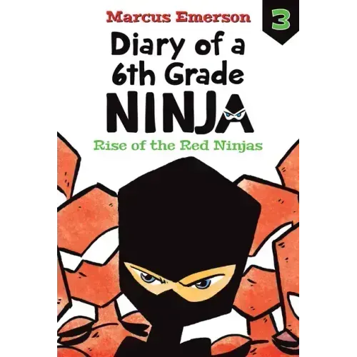 Rise of the Red Ninjas: #3