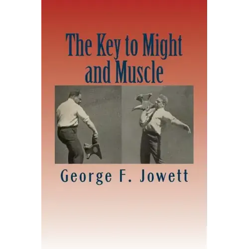 The Key to Might and Muscle