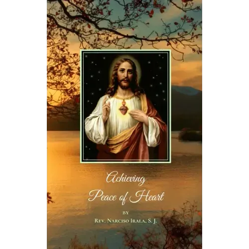 Achieving Peace of Heart
